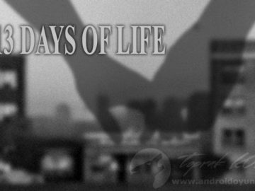 Download 13 DAYS OF LIFE v13 FULL APK – VERSÃO COMPLETA (Android) Download 13 DAYS OF LIFE v13 FULL APK – VERSÃO COMPLETA