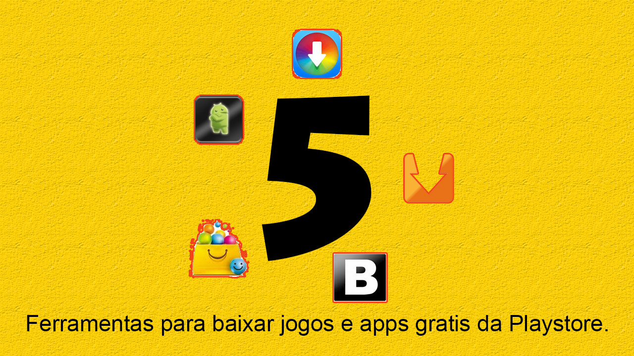 Download 5 ferramentas para baixar jogos e aplicativos gratis da Playstore.