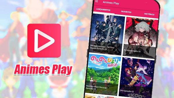Download Animes Play v2.08 APK – Assista e baixe os melhores animes