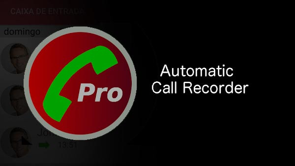 Download Automatic Call Recorder Pro v6.13 MOD APK [Versão Completa]