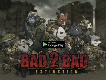 Download BAD 2 BAD EXTINCTION v3.0.10 MOD APK [Dinheiro Inifinito]