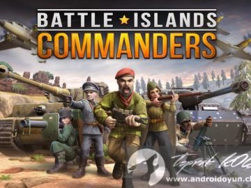Download Battle Islands Commanders v1.3.3 MOD APK – DINHEIRO INFINITO (Android) Download Battle Islands Commanders v1.3.3 MOD APK – DINHEIRO INFINITO