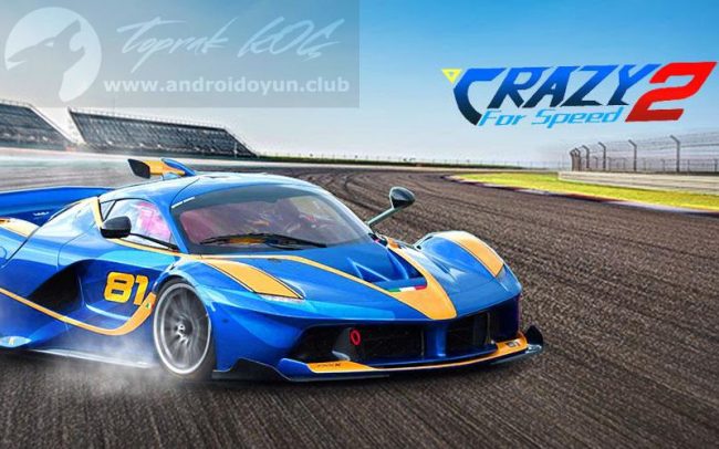 Download Crazy for Speed 2 v3.9.1200 MOD APK – PARA / ARABA MODIFICADO