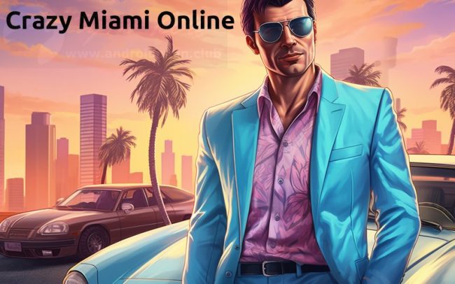 Download Crazy Miami Online v1.5 MOD APK – DINHEIRO INFINITO