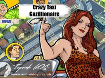 Download Crazy Taxi Gazillionaire v12762 MOD APK – DINHEIRO INFINITO (Android) Download Crazy Taxi Gazillionaire v12762 MOD APK – DINHEIRO INFINITO