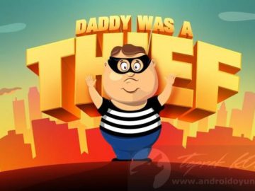 Download Daddy Was A Thief v2.1.6 MOD APK – DINHEIRO INFINITO (Android) Download Daddy Was A Thief v2.1.6 MOD APK – DINHEIRO INFINITO
