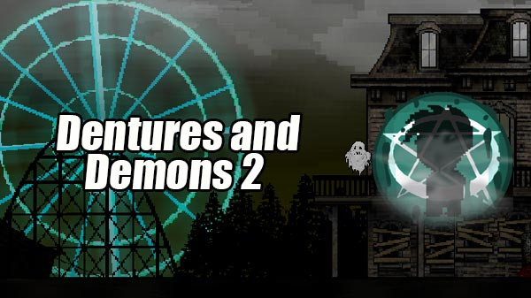 Download Dentures and Demons 2 v1.1.11 MOD APK [Desbloqueado]