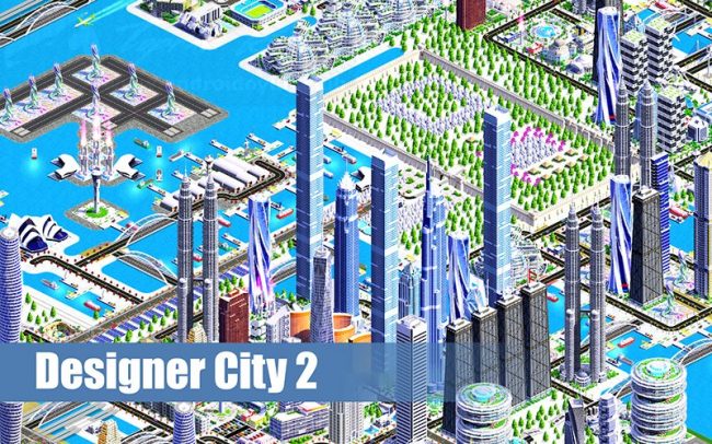 Download Designer City 2 v1.40 MOD APK – DINHEIRO INFINITO
