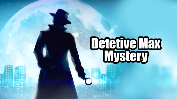 Download Detective Max Mystery v1.2.6 MOD APK [Dinheiro Infinito]