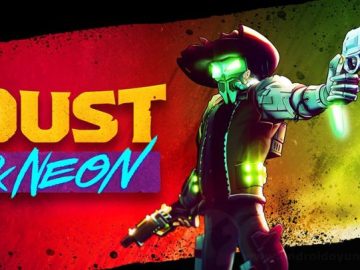 Download Dust & Neon v1.3.3 FULL APK – VERSÃO COMPLETA (Android) Download Dust & Neon v1.3.3 FULL APK – VERSÃO COMPLETA