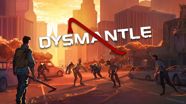 Download DYSMANTLE v1.4.1.12 MOD APK [Tudo Desbloqueado]