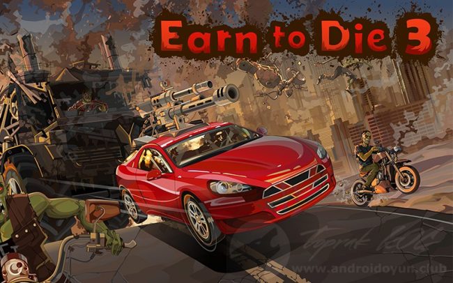 Download Earn to Die 3 v1.0.3 MOD APK – DINHEIRO INFINITO