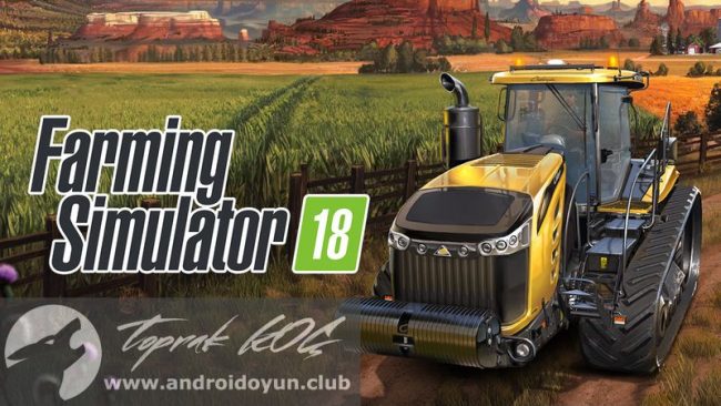 Download Farming Simulator 18 v1.1.0.2 MOD APK – DINHEIRO INFINITO