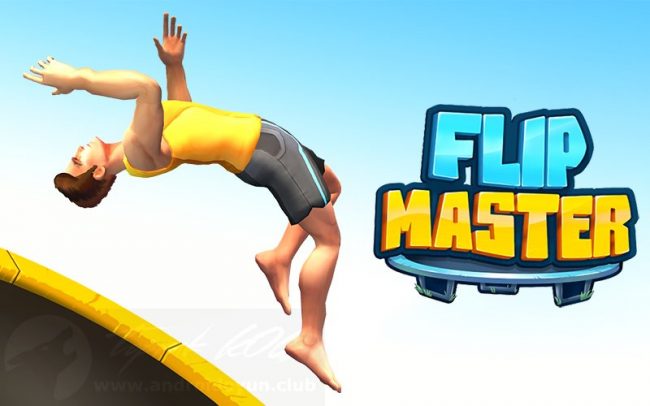 Download Flip Master v3.7.30 MOD APK – DINHEIRO INFINITO