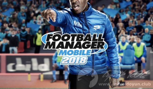 Download Football Manager Mobile 2018 v9.0.3 FULL APK – Gerçek İsim / Kadro