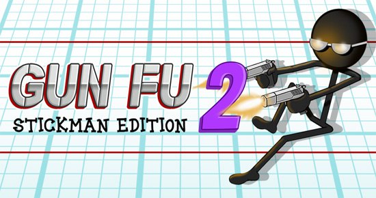 Download Gun Fu: Stickman 2 v1.17.1 MOD APK [Money]