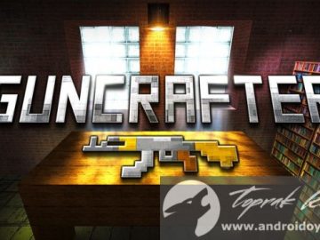 Download Guncrafter v1.9 MOD APK – DINHEIRO INFINITO (Android) Download Guncrafter v1.9 MOD APK – DINHEIRO INFINITO