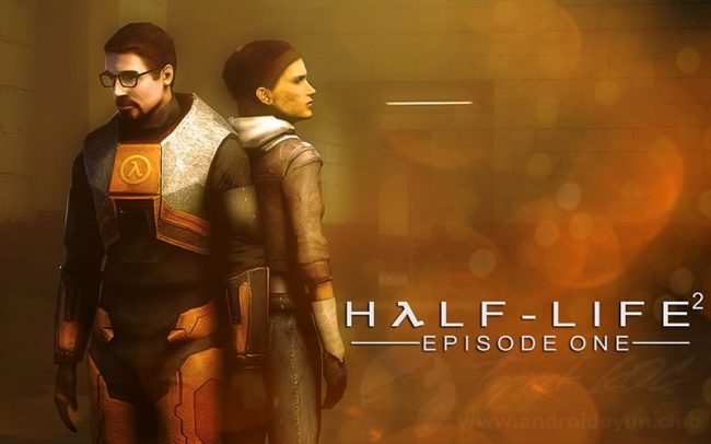 Download Half-Life 2 Episode One FULL APK – Android için HL 2 / EP 1