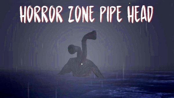 Download Horror zone Pipe Head v0.326 MOD APK [Imortalidade]