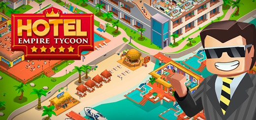 Hotel Empire Tycoon v4.0.3 Apk Mod (Dinheiro Infinito)