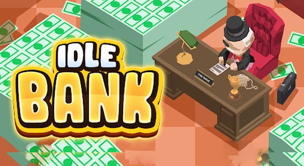 Download Idle Bank v1.2.19 MOD APK [Dinheiro Infinito]