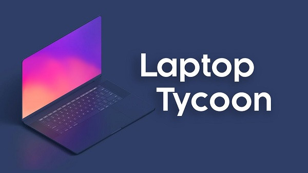 Download Laptop Tycoon v1.0.10 MOD APK [Dinheiro Infinito]