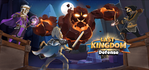 Last Kingdom Defense v3.1.06 Apk Mod (Dinheiro Infinito)