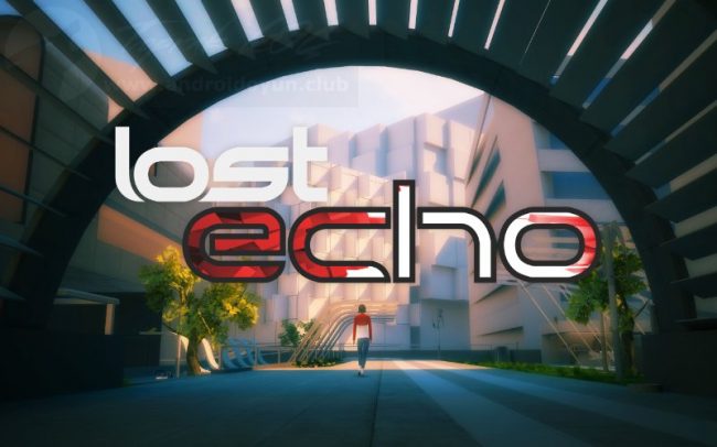 Download Lost Echo v6.2 FULL APK – VERSÃO COMPLETA