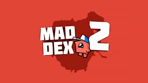 Download Mad Dex 2 v1.0.10 MOD APK [Money]