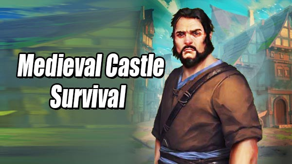 Download Medieval Castle Survival v0.3.3.3 MOD APK [Recursos Infinitos]