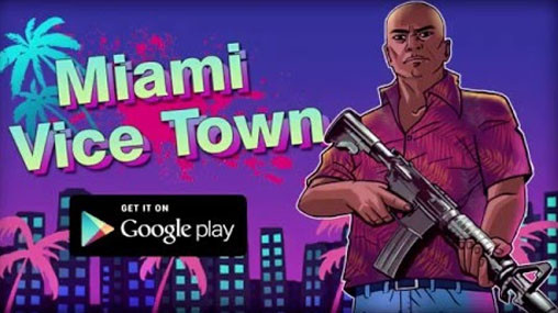 Download Miami Crime Vice Town v1.1.2 Apk + Data Mod [Unlimited Coins]
