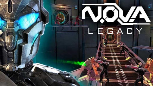 Download N.O.V.A. Legacy v5.8.4a MOD APK [Dinheiro Infinito]