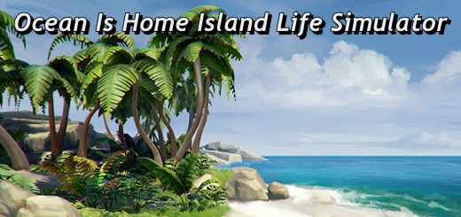 Ocean Is Home Island Life Simulator v3.6.0.1 Apk Mod (Dinheiro Infinito)
