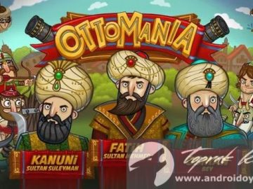 Download Ottomania v6.0 MOD APK – DINHEIRO INFINITO