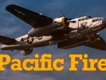 Download Pacific Fire v1.800 FULL APK – VERSÃO COMPLETA