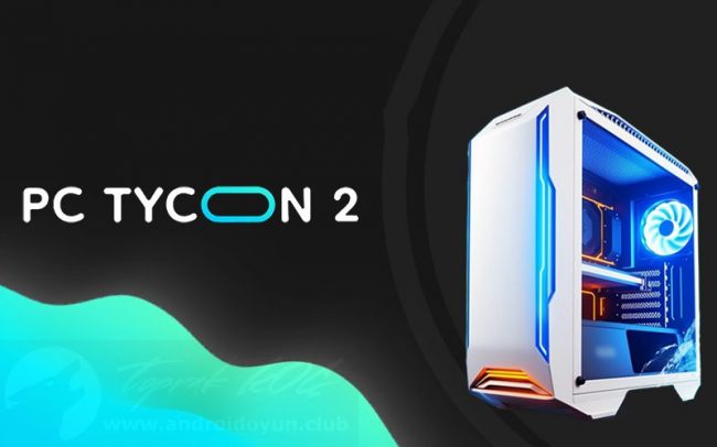 Download PC Tycoon 2 v1.1.26 MOD APK – DINHEIRO INFINITO