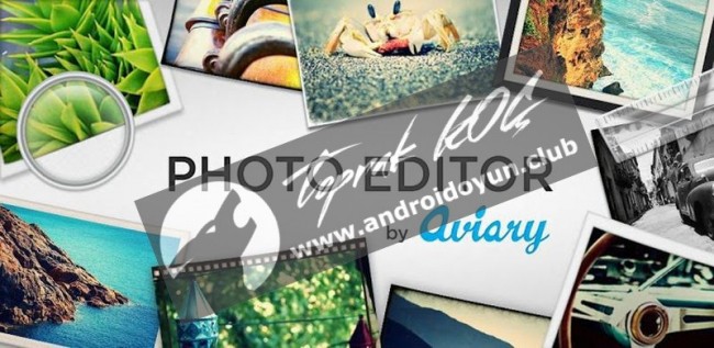 Download Photo Editor by Aviary v4.0.3 FULL APK – Fotoğraf Düzenleyici