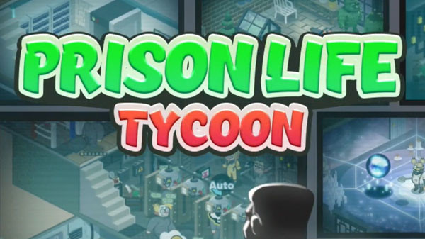 Download Prison Life Tycoon v1.0.18 MOD APK [Dinheiro Infinito]