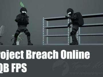Download Project Breach Online CQB FPS v4.2 MOD APK – DINHEIRO INFINITO (Android) Download Project Breach Online CQB FPS v4.2 MOD APK – DINHEIRO INFINITO