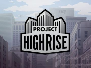 Download Project Highrise v1.0.19 MOD APK – TÜM DESBLOQUEADO