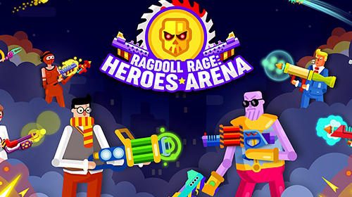 Download Ragdoll Rage Heroes Arena v1.0.5 MOD APK [Dinheiro Infinito]