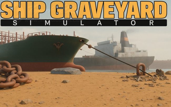 Download Ship Graveyard Simulator v142.0 MOD APK – DINHEIRO INFINITO