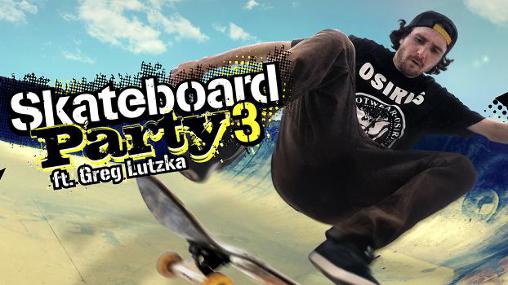 Download Skateboard Party 3 v1.8.1 MOD APK [Tudo Desbloqueado]