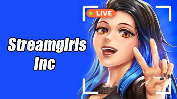 Download Streamgirls Inc v0.29 MOD APK [Dinheiro Infinito]