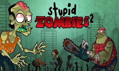 Download Stupid Zombies 2 v1.5.2 MOD APK [Desbloqueado]