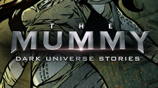 Download The Mummy Dark Universe v0.6 Apk + Data Mod [Unlocked Chapters]