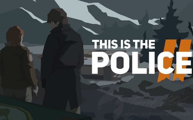 Download This Is the Police 2 v1.0.24 MOD APK – DINHEIRO INFINITO