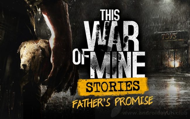 Download This War of Mine Stories v1.0.7 FULL APK – VERSÃO COMPLETA