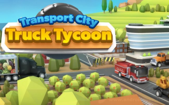 Download Transport City Truck Tycoon v1.0.2 MOD APK – DINHEIRO INFINITO
