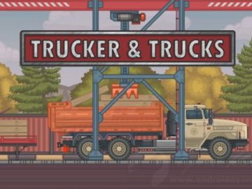 Download Trucker and Trucks v4.4 MOD APK – DINHEIRO INFINITO